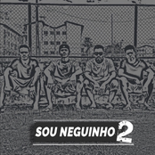 Sou Neguinho 2