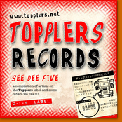 Topplers Records - See Dee Five