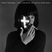 Welcome To The Church Of Rock And Roll by Foxy Shazam