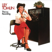 Lily Tomlin: This Is A Recording