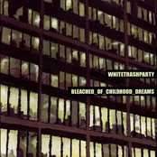 Bleached Of Childhood Dreams