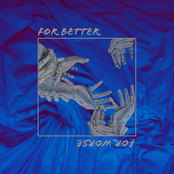For Better or for Worse