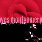 Wes Montgomery Plays For Lovers Album Picture