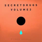 Secret Drugs Volume 3