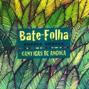 Bate-Leaf Kupapa Unsaba - Cantigas de Angola