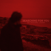 Searching For You