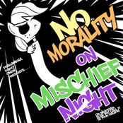 NO MORALITY ON MISCHIEF NIGHT