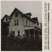 Death Won't Be the End of Me