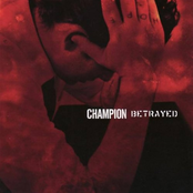 Champion/Betrayed Split EP