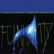 New Orleans Nightcrawlers: Funknicity