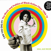 Can You Dig It? The Music and Politics Of Black Action Films 1969-75