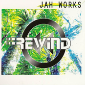 Jah Works: Rewind