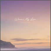 Where's My Love (Piano Version)