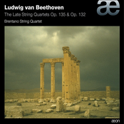 Brentano String Quartet: Beethoven: The Late String Quartets Op. 135 & Op. 132