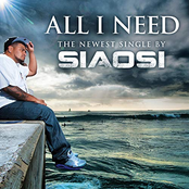 Siaosi: All I Need (feat. Jah Maoli) - Single