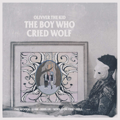 Olivver The Kid: The Boy Who Cried Wolf