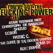 You've Got The Fucking Power