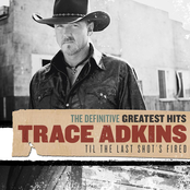 All I Ask For Anymore by Trace Adkins