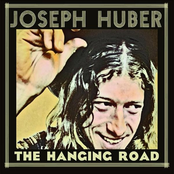 Joseph Huber: The Hanging Road