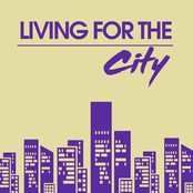Living For The City