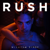 William Singe: Rush