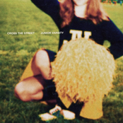 Junior Varsity: Cross The Street