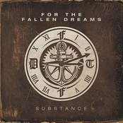 Substance by For The Fallen Dreams