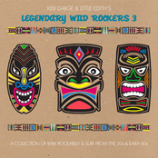 Keb Darge and Little Edith's Legendary Wild Rockers Vol. 3