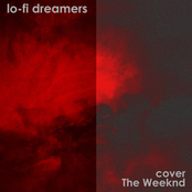 Lo-Fi Dreamers Cover The Weeknd (Instrumental)