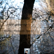 First Gathering