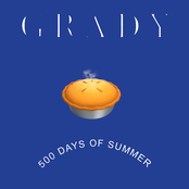 Grady: 500 Days of Summer