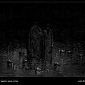 Blood Against Your Bones