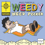 Weedy Weed Pecker