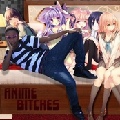 Getting Anime Bitches