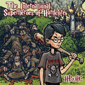 Hpxhc by International Superheroes Of Hardcore