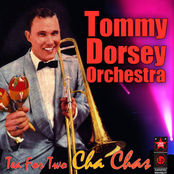 Tommy Dorsey Orchestra: Tea For Two Cha Chas