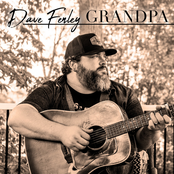 Dave Fenley: Grandpa (Tell Me 'bout the Good Old Days)