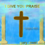 I Give You Praise