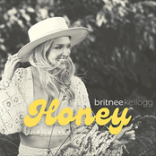 Britnee Kellogg: Honey