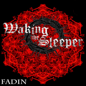 Waking The Sleeper: FADIN