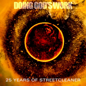 Doing God's Work: 25 Years Of Streetcleaner