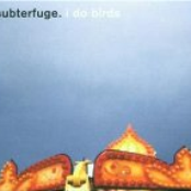 I Do Birds by Subterfuge
