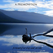A Beautiful Day And Awake