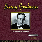 Get Rhythm In Your Feet by Benny Goodman