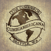 The Cumbieros: Cumbiamericana