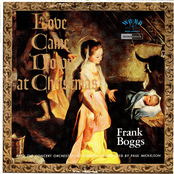 Love Came Down At Christmas