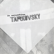 In Memoriam Tarkovsky