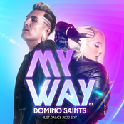 Domino Saints: My Way (Just Dance 2022 Edit)