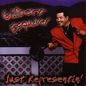 Gilbert Esquivel: Just Representin'