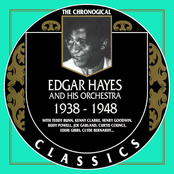 The Chronological Classics: Edgar Hayes and His Orchestra 1938-1948